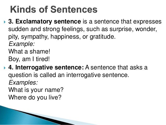 B.tech iv u-1.3 assertive, imperative, exclamatory sentences