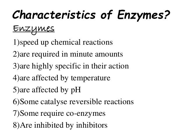 characteristics of enzymes