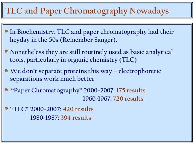 Compare and contrast paper chromatography with electrophoresis