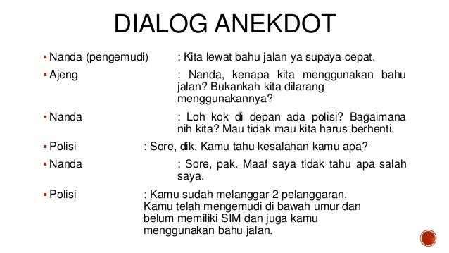 Presentasi Teks Anekdot; Dialog Anekdot