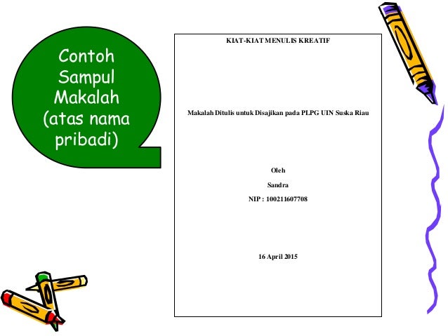 Slide tentang makalah serta sistematika penulisannya