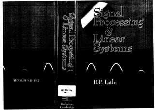 B. p. lathi, signal processing and linear systems, berkeley cambridge, 1998