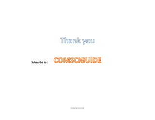 Subscribe to :
COMSCIGUIDE
 
