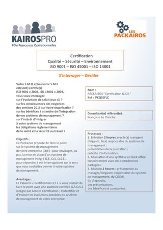 Organiser - Optimiser - Améliorer
Objectifs :
 Optimiser les délais de facturation
 Suivre ses encaissements sans délai
 Relancer efficacement
Optimisation de votre
encours clients
Processus :
1. Entretien 1 h à 1h30 avec le dirigeant pour
établir un diagnostic de l’existant et lister
les pièces nécessaires à la mission (J 1)
2. Réception des informations et documents.
Rédaction de la synthèse en back office (J
+ 8)
3. Présentation de la synthèse et des
préconisations d’amélioration (J + 15) 1h à
1h30.
Votre entreprise facture régulièrement
mais votre flux de trésorerie reste tendu.
Grâce au PACKAIROS, un état des lieux de
l’organisation de votre facturation et du
suivi des encaissements vous apportera
des solutions pour améliorer vos délais
d’encaissement.
Avantages :
Le PACKAIROS «Optimisation de l’encours-clients»
vous apporte une solution pour réduire le poids
de vos créances clients.
Consultantes référentes :
Catherine Vivien – ASSIST’BURO
Ghislaine Graindorge – NICARAT
Nom :
PACKAIROS “Optimiser son encours clients“
Réf : PKGPCABN
 