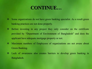 Barriers in developing of Green Banking in Bangladesh | PPTX