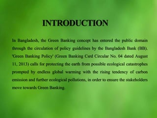 Barriers in developing of Green Banking in Bangladesh | PPTX