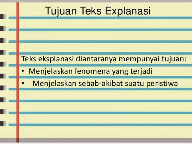 B Indonesia Teks Eksplanasi Pengertian Tujuan Ciri Ciri Struktur