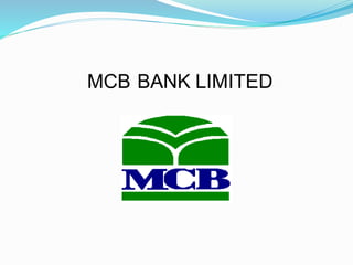 MCB BANK LIMITED
 