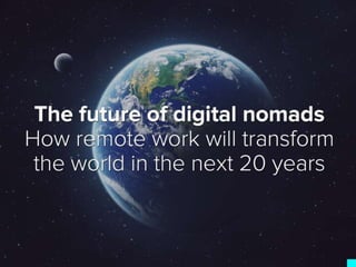 DNX GLOBAL Talk ★ Pieter Levels - The future of Digital Nomads: How will remote work transform society in the next 10 years