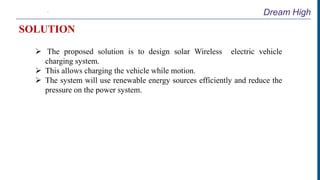 solar wireless electric vechicle charging system | PPTX