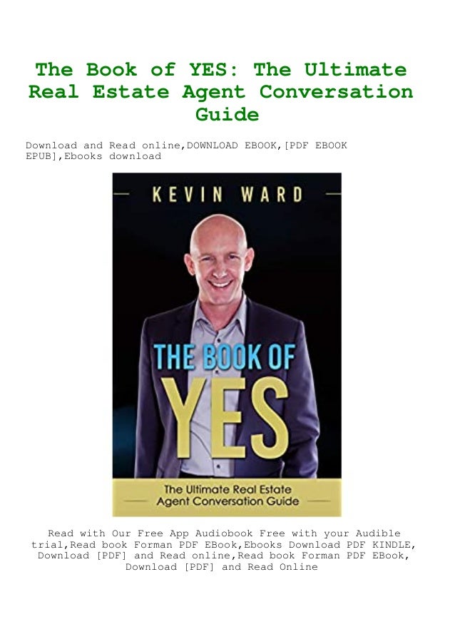 B O O K The Book Of Yes The Ultimate Real Estate Agent Conversatio
