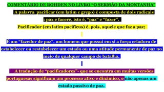 BEM AVENTURADOS OS PACIFICADORES | PPTX