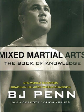 B.J. Penn - MMA, the Book of Knowledge.pdf