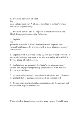B. Evaluate how each of your four core values from part A a.docx