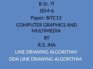 Comprehensive Guide to DDA Line Drawing Algorithm in Computer Graphics ...
