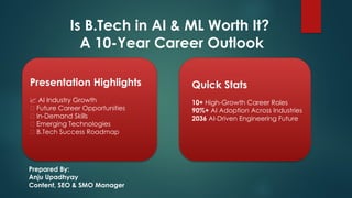 Is a B.Tech in AI & ML Worth It? A 10-Year Career Outlook and Success ...