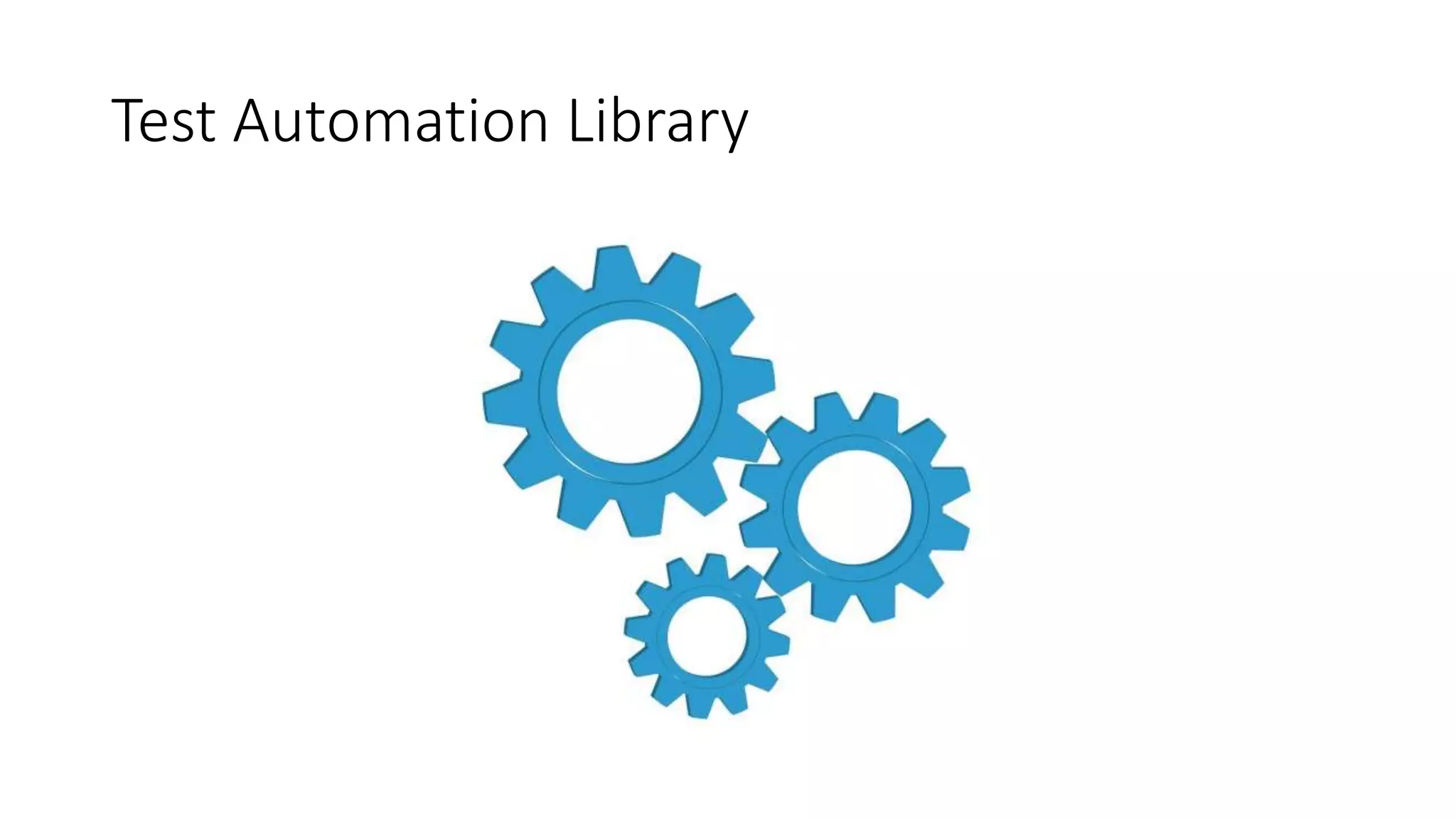Test Automation Library
 