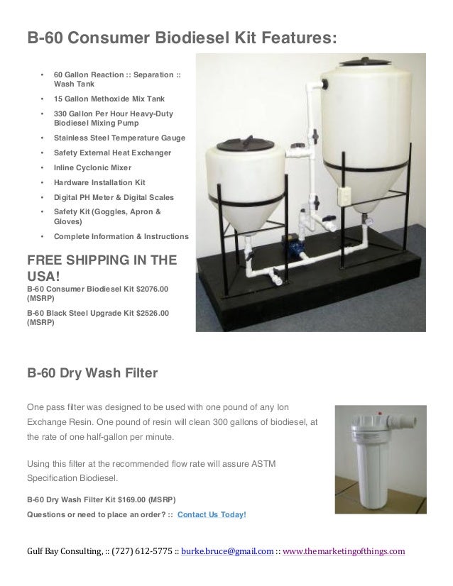 B60 Consumer Biodiesel Processor Kit 2076.00