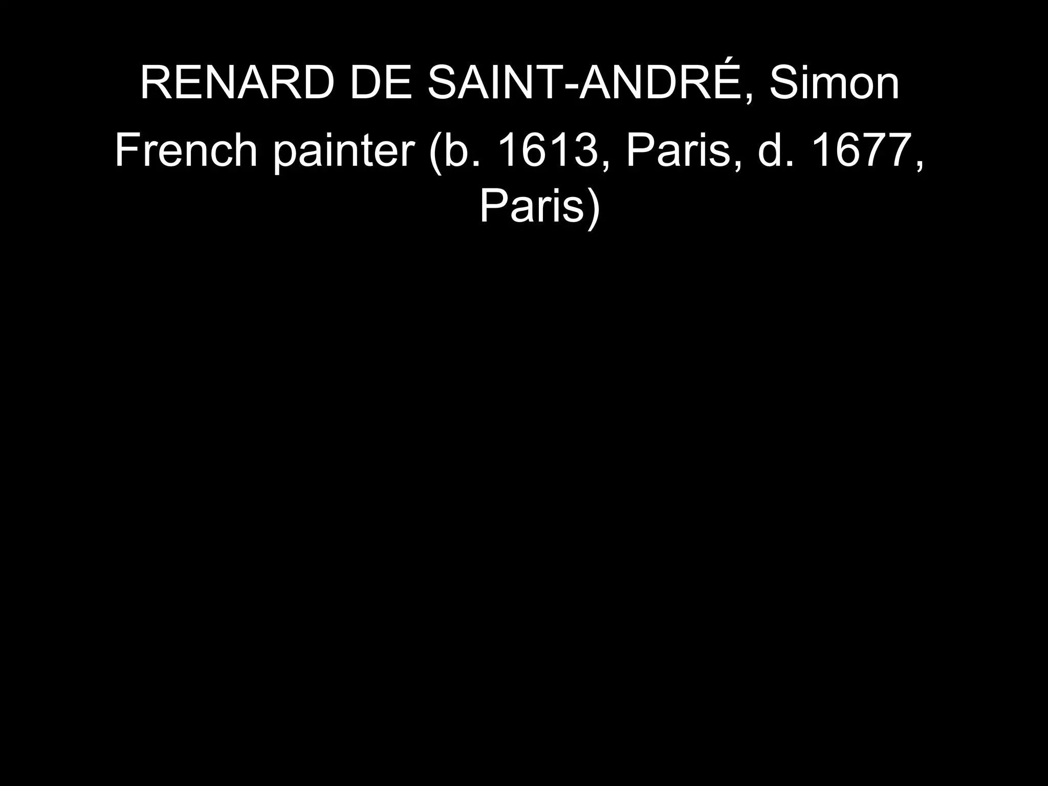 RENARD DE SAINT-ANDRÉ, Simon French painter (b. 1613, Paris, d. 1677, Paris) 