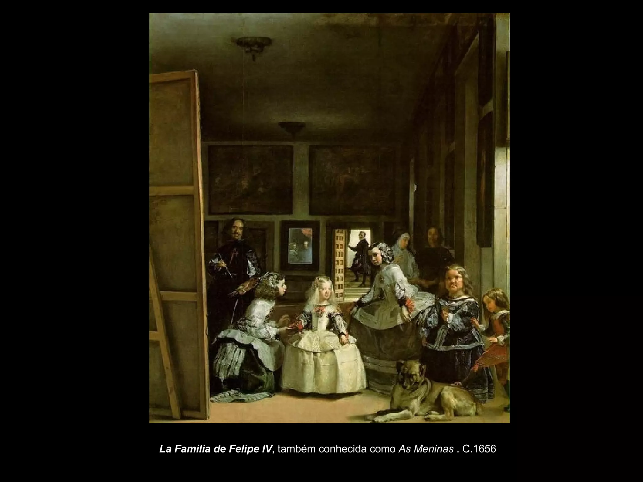 La Familia de Felipe IV , também conhecida como  As Meninas  . C.1656  