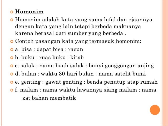 B. Indonesia - Homonim, Homograf, Homofon
