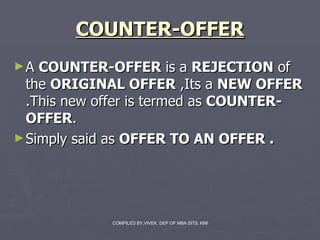 COUNTER-OFFER ,[object Object],[object Object]