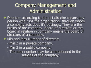 Company Management and Administration ,[object Object],[object Object],[object Object],[object Object],[object Object]