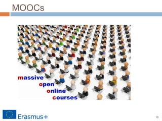 18
MOOCs
 
