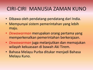 Ciri Ciri Bahasa Melayu Kuno