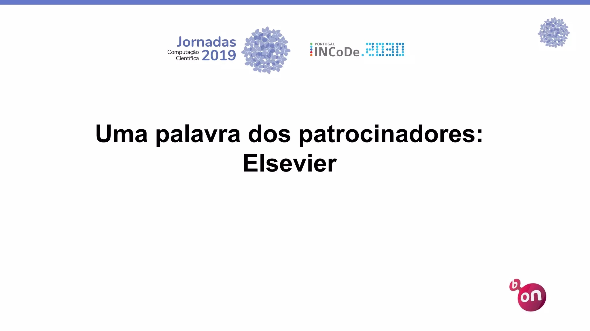 Uma palavra dos patrocinadores:
Elsevier
 