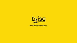 B-RISE) Integrated Marketing Agency - Credential Full (ENG & VN).pdf
