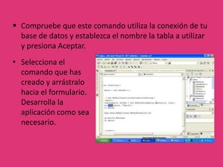 En la ficha Conexión del mismo cuadro de dialogo escribe el nombre de la base de datos y la ruta donde se encuentra dicho archivo y has click en el botón probar conexión, si la conexión es satisfactoria presiona el botón aceptar. 