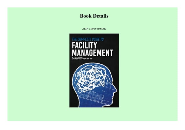 [PDF] The Complete Guide to Facility Management