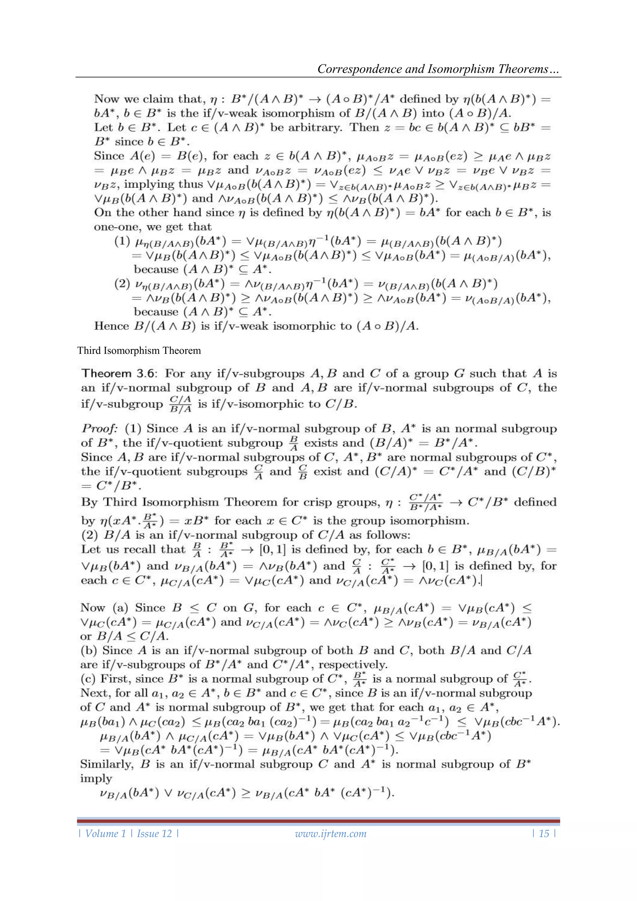 Correspondence and Isomorphism Theorems…
| Volume 1 | Issue 12 | www.ijrtem.com | 15 |
Third Isomorphism Theorem
 