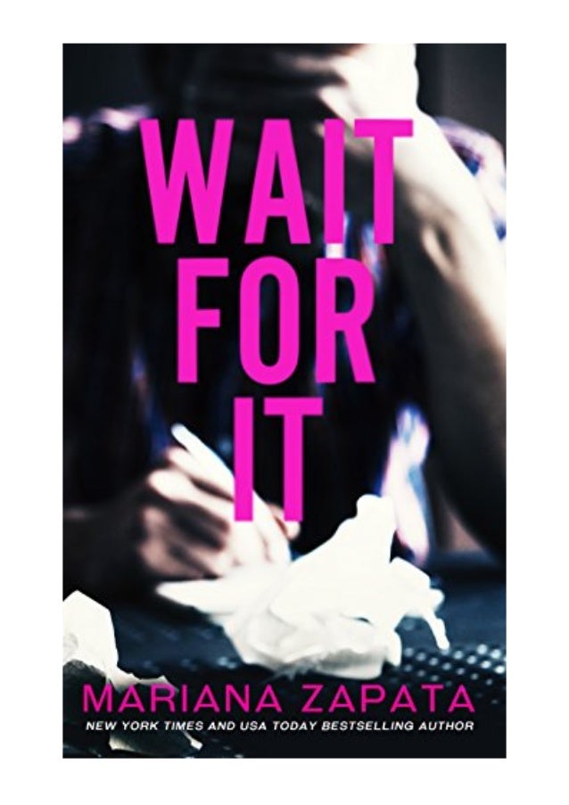 Wait For It Mariana Zapata Ebook