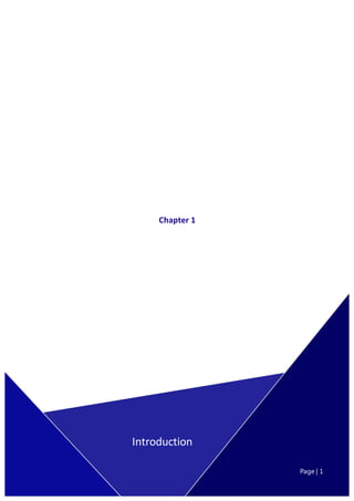 Page | 1
Chapter 1
Page | 1
Introduction
 