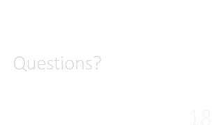 Questions?
 