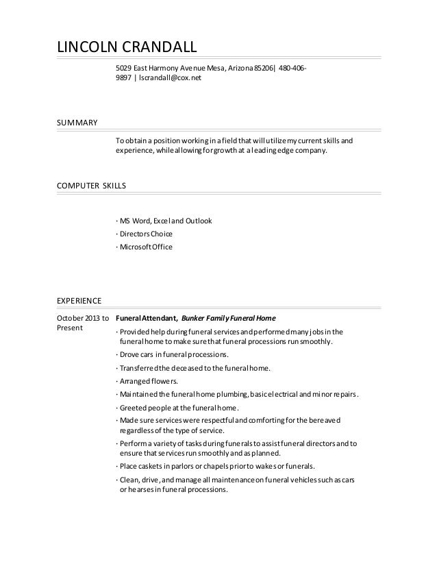 lincoln crandall 5029 east harmony avenue mesaarizona85206 480 406 9897 - Resume For Mortuary Science lincoln crandall 5029 east harmony avenue mesaarizona85206 480 406 9897 - Resume For Mortuary Science