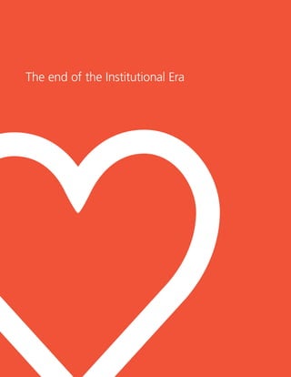 The end of the Institutional Era
 