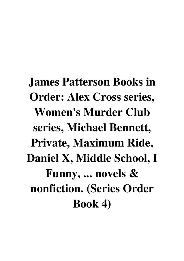 printable list of james patterson books in order printable list of james patterson books in order