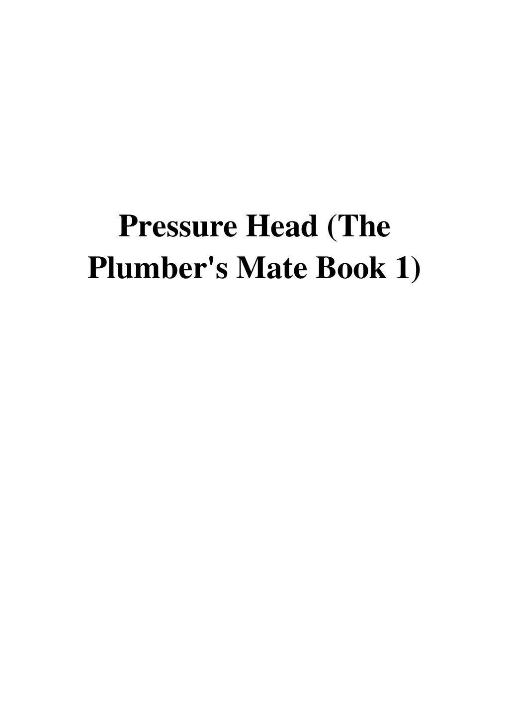 Pressure Head PDF JL Merrow The Plumber's Mate Book 1