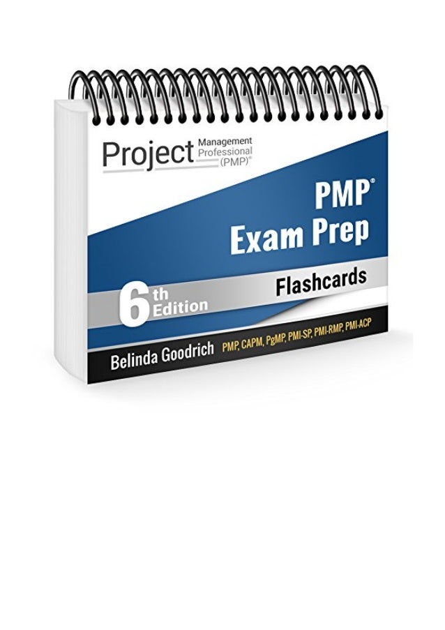 PMP Exam Prep Flashcards PDF Belinda Goodrich PMBOK Guide, 6th Ed…