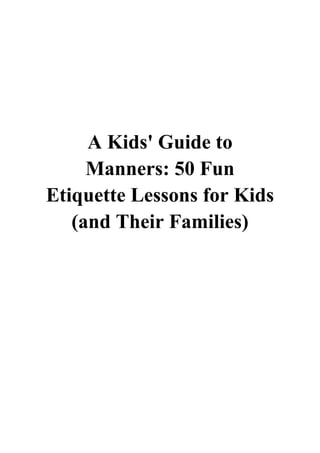 A Kids' Guide to Manners PDF - Katherine Flannery 50 Fun Etiquette ...