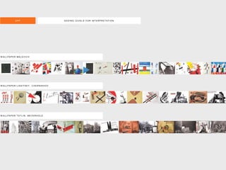 AD D IN G LEVELS F OR IN T ER PR ET AT IONAPP
W ALLPAPER MALEVIC H
W ALLPAPER LISSIT SK Y, C H ER N IKH OV
W ALLPAPER T AT LIN , MEYER H OLD
 