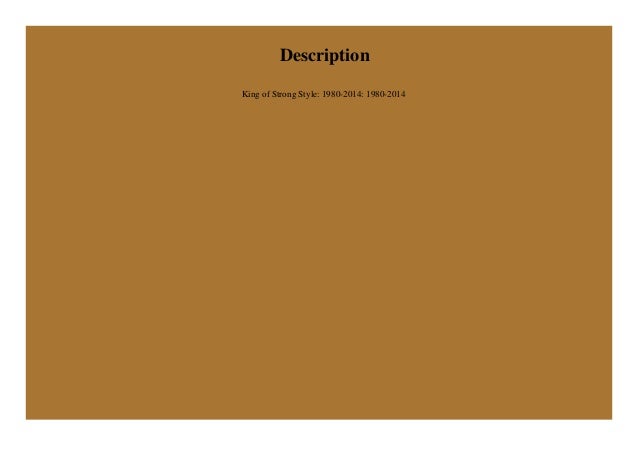 Read Pdf King Of Strong Style 1980 14 1980 14 Kindle Read Pdf King Of Strong Style 1980 14 1980 14 Kindle