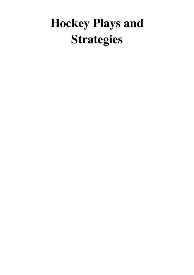 Hockey Plays and Strategies Mike E. Johnston eBook