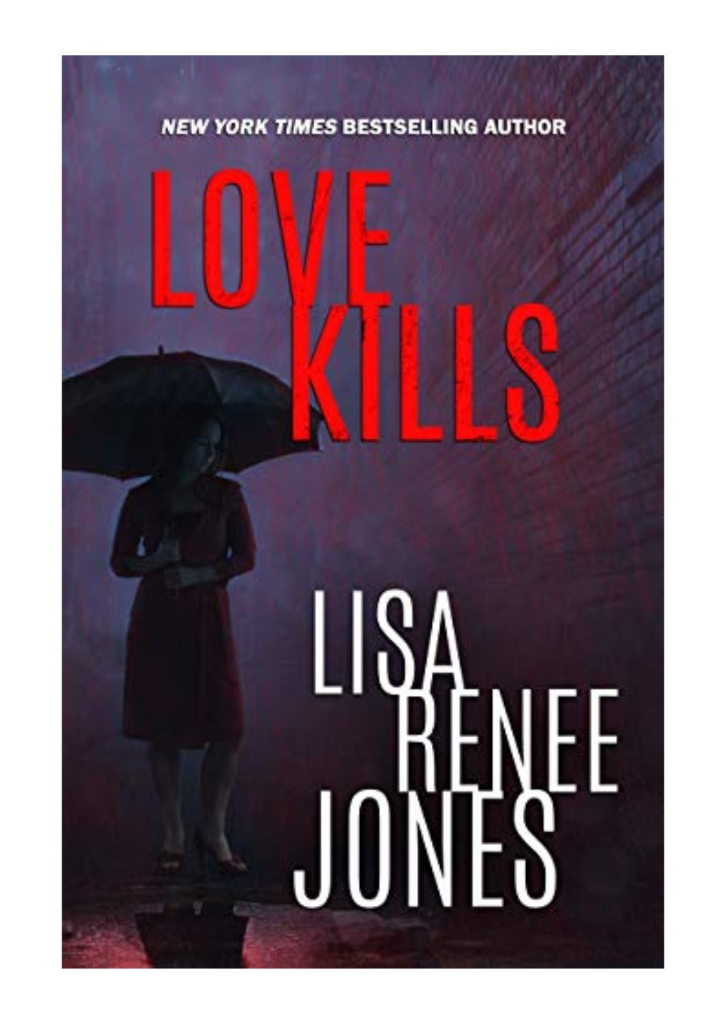 (2019) Love Kills (Lilah Love Book 4) (PDF) by Lisa Renee Jones | Ju…
