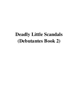 deadly little scandals book 3 deadly little scandals book 3