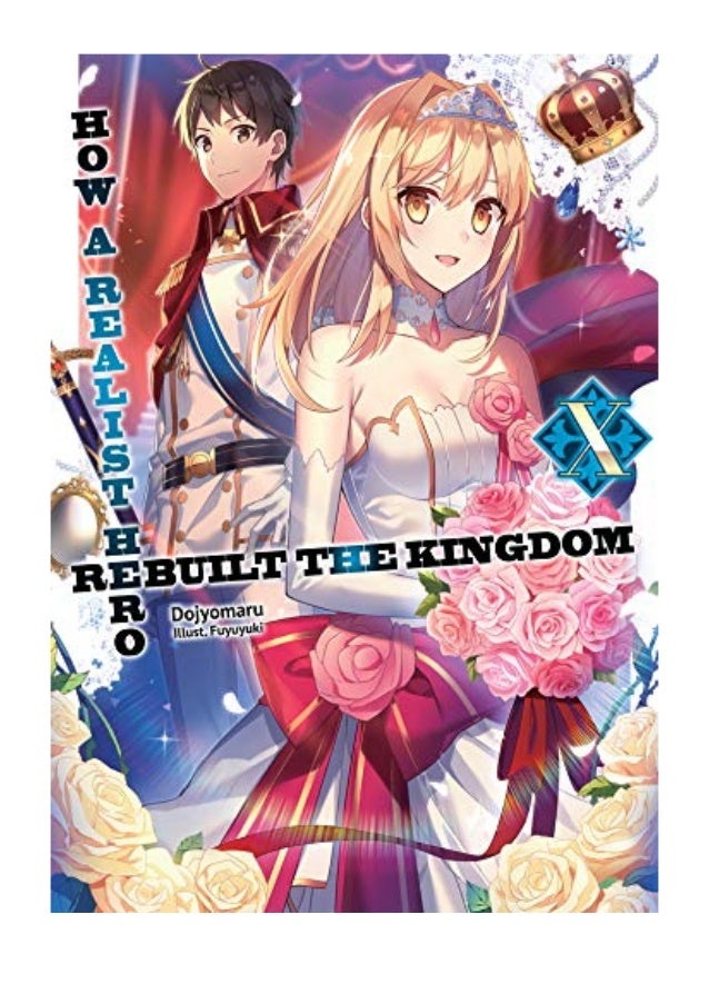 2019 How A Realist Hero Rebuilt The Kingdom Pdf Volume 10 By Doj