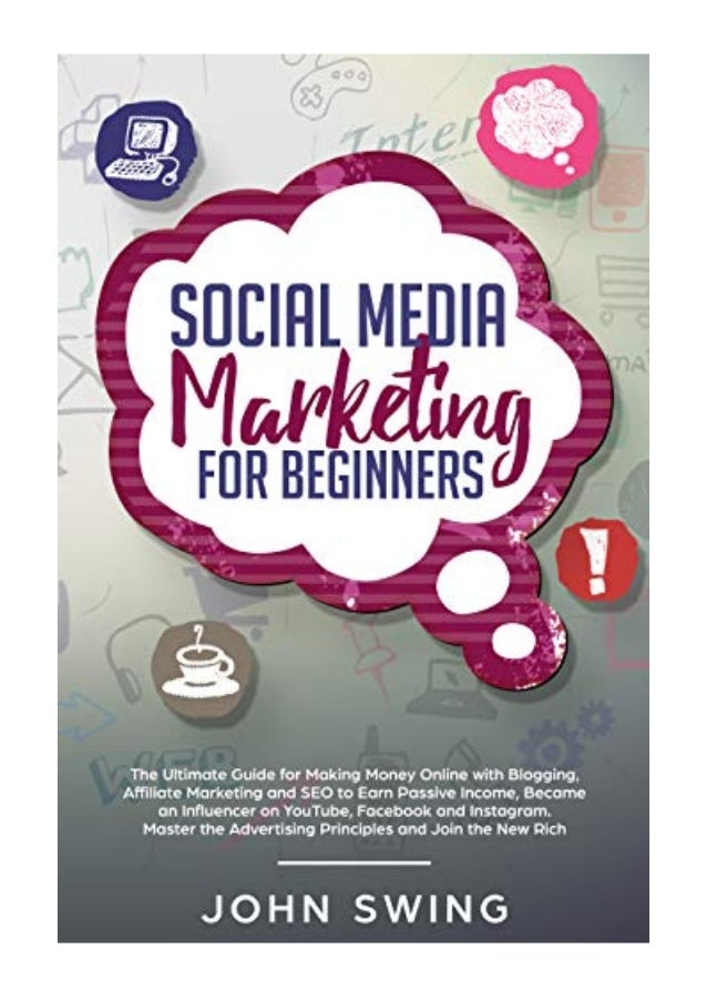2019 Social Media Marketing For Beginners Pdf The Ultimate Guide